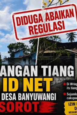 Diduga Abaikan Regulasi, Pemasangan Tiang Wifi ID Net di Sejumlah Desa Banyuwangi Disorot