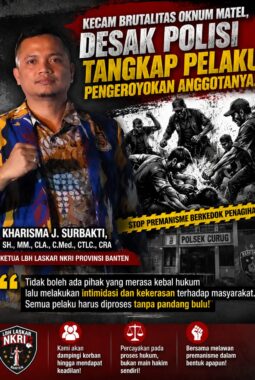 Ketua LBH Laskar NKRI Provinsi Banten Desak Polisi Usut Tuntas Dugaan Pengeroyokan Anggotanya