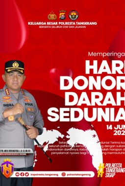Hari Donor Darah Sedunia, Kapolresta Tangerang: Setetes Darah Bisa Menjadi Harapan Hidup