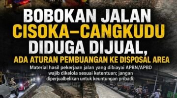 Bobokan Proyek Jalan Cisoka Cangkudu Disorot, Menjual Bekas Bobokan Jalan Demi Kepentingan Pribadi Masuk Kategori Penggelapan Pidana Atau Tindak Korupsi