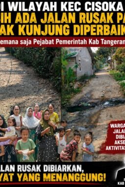 Di wilayah kec cisoka masih ada jalan rusak parah tak kunjung diperbaiki, Kemana Saja Pejabat Pemerintah Kabupaten Tangerang